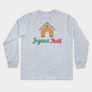 French Christmas Design Joyeux Noel Gingerbread House France Gift Kids Long Sleeve T-Shirt